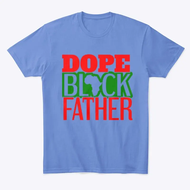 “Dope Father “