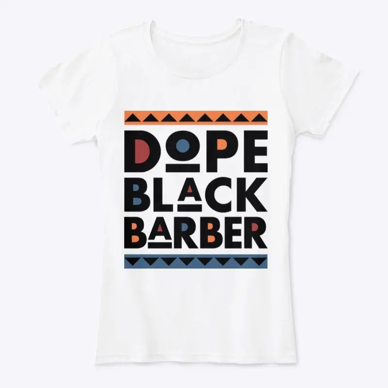 “DOPE BLACK BARBER”